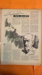 HAFTA MEMLEKET VE DÜNYA HADİSELERİNİ TAKİP EDER, HAFTANIN EN SEÇME YAZI VE RESİMLERİNİ VERİR, SİYASİ MECMUA DERGİSİ - 19 HAZİRAN 1953 SAYI: 195 — PETER ILIÇ ÇAYKOVSKİ - DESIRÉE ARTÔT - NADEZHDA VON MECK - ANTONINA MILYUKOVA - MODEST ÇAYKOVSKİ - SAYHAN BİLBAŞAR - EMREHAN - ŞEMSİ BELLİ - JORJİ - SELİM - SETA - DÜRRİYE - KARABET DEMİRCİYAN - FARUK YENER - JOHN BIRKS GILLESPIE - FRANK FAIRFAX - TEK AŞKI: ÇAYKOVSKİ’NİN DESIRÉE ARTÔT VE NADEZHDA VON MECK İLE YARIM KALAN İLİŞKİLERİ - DESIRÉE ARTÔT İLE NİŞAN, PADILLA İLE EVLİLİK, ÇAYKOVSKİ’YE VEDA - NADEZHDA VON MECK’İN GÖRÜŞMEME ŞARTIYLA DESTEKLEDİĞİ BESTEKÂR - ÇAYKOVSKİ’NİN YALNIZLIKLA BESLENEN SENFONİLERİ VE İTALYA GÜNLERİ - BEYRUT’TA GÜNAH ÇARAN FALCILAR: JORJİ’NİN KADINLARLA GİZLİ SEANSLARI - ZEYTUNİYYE SAHİLLERİNDE FAL VE ŞEHVET ARASINDA BİR KÖŞK - HOTEL NORMANDİYA’DA RAKKASELERDEN JORJİ’NİN SIRLARI - NECİPBEY KREMLERİ VE PAR EPILATÖR: DÖNEMİN GÜZELLİK ÜRÜNLERİ - BİR CAZ YILDIZI NASIL DOĞDU: JOHN BIRKS “DIZZY” GILLESPIE’NİN MÜ - 36 SAYFA