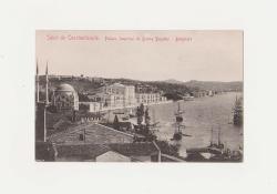 [KARTPOSTAL / ESKİ İSTANBUL] Salut de Costantinople Palais Imperial de Dolma Bagtche - Bosphore (Dolmabahçe sarayı)