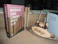 NEOLİBERALİZM, İSLAMCI SERMAYENİN YÜKSELİŞİ VE AKP