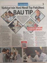 Bahçeşehir haber Gazetesi doğum günü hediyesi -Alara Ekin Keleşoğlu-Ege Eryazğan-Tuğçe Özcan-Seda Şimşek-Pelin Arslan-ApplyBAU ile hayalin bursun olsun-Türkiye’nin yeni nesil tıp fakültesi BAU TIP-Bilim insanı seçme programı (BİSEP)-Stanford Üniversitesi’nin Robotik Laboratuvarı BAU’da-Yarının sağlık sorunları için çözümler üretiliyor-Android Laboratuvarı-BAU Enerji Yönetimi Laboratuvarı açıldı-Intel işbirliği ile akıllı şehir uygulamaları BAU’da geliştiriliyor-Yeni nesil iletişim laboratuvarları-Türkiye’nin en büyük BAU Global-Farklıdır-Okul sıralarından iş dünyasına-BAU öğrencileri mesleği haber merkezlerinde öğreniyor-Yeni nesil iletişim BAU Galata Kampüsü