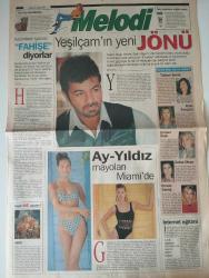 MELODİ GAZETESİ-25 Şubat 1997-Kerem Alışık-Ayyıldız mayoları miami’de-Türkan Şoray-Hale Soygazi-Çolpan İlhan-Zuhal Olcay-Özlem Savaş-Şerif Ercan-Bugün ne yapalım-Kerem Alışık için ne söylediler-kadınlara kızınca fahişe diyorlar-avukat Şenal Saruhan-Elif ergu-mahallenin muhtarlari dizisi gözlüklü olmak ya da olmamak-giray Elmalı-Münir Özkul-Pınar Türenç-Bekir Şen-köşe bucak Karadeniz-cevriye Hanım-Ayşen Gruda-Münir Özkul-Berk hürcan-eşref kolçak-Yusuf Sezgin-Ayşe özgünt Show-vildan Ocak-, Türkkan-Sebahat siper-Nurseli İdiz-Erkan Can-İbrahim Tatlıses-Ali Öztürk-Turgay Karadağ-Adidas’tan kadınlara özel koleksiyon-Ah şu kocalar karikatürü-Hale Pakcan-Mimi ile muti karikatürü-Patrick Mc Donnell-Bizim aile karikatürü-Mort Walker-Dick Browne-Marvin karikatürü-Tom amstrong-Astroloji-emine beder-revani tarifi-gözlüklü olmak ya da olmamak-prizma-sahte dünyalar-Erol Evgin-Derya Baykal-Ayşen Gruda-Tarık Akan-kayıp kızlar filmi-ahut Tuğba-metres filmi-Türkan Şoray-can Gürzap-sahipsizler filmi-selma
