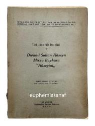 Divan-ı Sultan Hüseyn Mirza Baykara 'Hüseynî'. Türk Edebiyatı Örnekleri 5