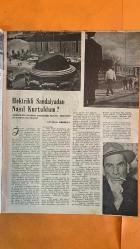 HAFTA MEMLEKET VE DÜNYA HADİSELERİNİ TAKİP EDER, HAFTANIN EN SEÇME YAZI VE RESİMLERİNİ VERİR, SİYASİ MECMUA DERGİSİ - 30 TEMMUZ 1954 SAYI: 253 CELAL BAYAR - FUAT KÖPRÜLÜ - SADIK ALTINCAN - SELIM SARPER - ABDÜLNASIR - EDEN - PARKINS - RAAB - HERBERGER - DR SALK - JOSEPH HERBERGER - TARSUS VAPURU - ZEYNEP KAMIL HASTAHANESİ - CELAL BAYAR LİSESİ - SMITH COLLEGE CHAMBER SINGERS - TÜRKİYE MİLLİ GENÇLİK DERNEĞİ KONGRESİ - HÜRRİYET GÜNÜ - ESKİ MUHARİPLERİN ŞEREF GÜNÜ - HİNDİÇİNİ MÜTAREKE ANLAŞMASI - KIBRIS MESELESİ - İNGİLTERE - YUNANİSTAN - BİRLEŞMİŞ MİLLETLER - KÂR HADLERİ KARARNAMESİ - DÖVİZ SEYAHAT KISITLAMASI - MERKEZ BANKASI PARA VERİSİ - ASKER KIYAFET DEĞİŞİKLİĞİ - AKDENİZ MANEVRASI - EMİR TIMUR SAHİPKARAN GÜRKAN - EMİR TARAGAN - TEKİVE HATUN - YILDIRIM BEYAZIT - ELÇİ BAHADIR - BEDEHŞANLILAR - APTULLAH ZİYA KOZANOĞLU - FRANK FRIGENTI - CASSUMANO - DITTA - DEFILIPPI - SING SING HAPİSHANESİ - ZEYNEP KAMİL HASTAHANESİ ÇOCUK BAYRAMI - CELAL BAYAR LİSESİ - TARSUS VAPURU AMERİKA GE - 36 SAYFA