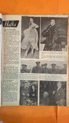 HAFTA MEMLEKET VE DÜNYA HADİSELERİNİ TAKİP EDER, HAFTANIN EN SEÇME YAZI VE RESİMLERİNİ VERİR, SİYASİ MECMUA DERGİSİ - 2 NİSAN 1954 SAYI: 236 GENERAL NECİP - CEMAL ABDÜLNASIR - MISIR İHTİLAL KONSEYİ - SALAH SALİM - MISIR’DA ASKERİ REJİM - MISIR’DA DEMOKRATİK REJİM TARTIŞMASI - MISIR’DA GREVLER - MISIR’DA SİYASİ KRİZ - D.P. - C.H.P. - MİLLETVEKİLİ YOKLAMALARI - ANKARA PAKTI - PANAYOTIS KANELLOPULOS - ABDURRAHMAN VEFİK SAYIN - PARK OTEL - KÜRK MODASI - KOKTEYL ELBİSESİ - İKİZLER BURCU - ASTROLOJİ KÖŞESİ - SOLAKZADE HEMDEMİ MEHMET EFENDİ - KIZILKOCA OĞULLARI - YORGEÇ PAŞA - İKİNCİ SULTAN MURAD - OSMANLI DÖNEMİ HARAMİLERİ - CANİK VİLAYETİ - ALP ARSLAN OĞLU - HİL’AT - MERZİFON - AMASYA - ÇORUMLU SAHRASI - TÜRKMEN BALİYESİ - OSMANLI SİPAHİLERİ - DUMAN AZABI - OSMANLI TARİHİ - TACÜTTEVARİH - HOCA SADETTİN EFENDİ - REŞAT EKREM KOÇU - OSMANLI MÜVERRIHLERİ - OSMANLI TARİH YAZIMI - OSMANLI ŞİİRİ VE TARİHİ - OSMANLI SARAY GÖREVLİLERİ - OSMANLI DÖNEMİ CEZALANDIRMA YÖNTEMLERİ - OSMANLI DÖN - 36 SAYFA