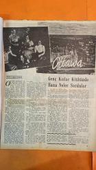 HAFTA MEMLEKET VE DÜNYA HADİSELERİNİ TAKİP EDER, HAFTANIN EN SEÇME YAZI VE RESİMLERİNİ VERİR, SİYASİ MECMUA DERGİSİ - SAYI: 229 12 ŞUBAT 1954 TAHSİN DEMİRAY - CEMİL CAHİT CEM - SEZAİ SOLELLİ - OĞUZ ÖZDEŞ - LISA GAYE - MESLEKLERE GÖRE AŞK - DOKTORLARA GÖRE AŞK - KİTAPÇILARA GÖRE AŞK - ŞOFÖRLERE GÖRE AŞK - SAHAFLAR ŞEYHİZADE MEHMET ESAT - REŞAT EKREM KOÇU - CESÜ ZAFER - VAK’A-İ HAYRİYE - YENİÇERİLERİN BOZULMASI - SON YENİÇERİLER - YENİÇERİLERİN SEFERDEKİ HALİ - YENİÇERİLERİN ERZAK ZORBALIĞI - KARAMÜRSEL PUSULASI - İSTANBUL’DA MEYVE VE SEBZE ZORBALIĞI - SAHAFLAR ŞEYHİZADE’NİN KÜTÜPHANE VAKFI - MEKÂTİB-İ UMUMİYE NAZIRLIĞI - İLK MAARİF NAZIRI - TURKAN TURKER - OTTAWA GENÇ KIZLAR KULÜBÜ - TÜRK KADINI KONFERANSI - KANADALI GENÇLERİN TÜRKİYE ALGISI - KANADA GAZETESİ “CITIZEN” - MODERN TÜRKİYEDE KADIN - KANADA GÜZELLİK KRALİÇESİ - KANADALI POLİSİN TÜRKİYE SORULARI - KANADALI KASAP VE HİNDİ - KANADALI ÖĞRETMEN VE ATATÜRK  - 36 SAYFA