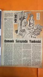 HAFTA MEMLEKET VE DÜNYA HADİSELERİNİ TAKİP EDER, HAFTANIN EN SEÇME YAZI VE RESİMLERİNİ VERİR, SİYASİ MECMUA DERGİSİ - SAYI: 229 12 ŞUBAT 1954 TAHSİN DEMİRAY - CEMİL CAHİT CEM - SEZAİ SOLELLİ - OĞUZ ÖZDEŞ - LISA GAYE - MESLEKLERE GÖRE AŞK - DOKTORLARA GÖRE AŞK - KİTAPÇILARA GÖRE AŞK - ŞOFÖRLERE GÖRE AŞK - SAHAFLAR ŞEYHİZADE MEHMET ESAT - REŞAT EKREM KOÇU - CESÜ ZAFER - VAK’A-İ HAYRİYE - YENİÇERİLERİN BOZULMASI - SON YENİÇERİLER - YENİÇERİLERİN SEFERDEKİ HALİ - YENİÇERİLERİN ERZAK ZORBALIĞI - KARAMÜRSEL PUSULASI - İSTANBUL’DA MEYVE VE SEBZE ZORBALIĞI - SAHAFLAR ŞEYHİZADE’NİN KÜTÜPHANE VAKFI - MEKÂTİB-İ UMUMİYE NAZIRLIĞI - İLK MAARİF NAZIRI - TURKAN TURKER - OTTAWA GENÇ KIZLAR KULÜBÜ - TÜRK KADINI KONFERANSI - KANADALI GENÇLERİN TÜRKİYE ALGISI - KANADA GAZETESİ “CITIZEN” - MODERN TÜRKİYEDE KADIN - KANADA GÜZELLİK KRALİÇESİ - KANADALI POLİSİN TÜRKİYE SORULARI - KANADALI KASAP VE HİNDİ - KANADALI ÖĞRETMEN VE ATATÜRK  - 36 SAYFA