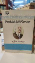 HAMDULLAH SUBHİ TANRIÖVER-HAYATI VE ESERLERİ