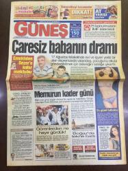 GÜNEŞ GAZETESİ - 26 AĞUSTOS 2002 - ORHAN GENCEBAY ''KALICI ŞARKILAR YAPTIM'' - SİBEL CAN, HACİZ EV TAŞITTI - ÇARESİZ BABANIN DRAMI, 17 AĞUSTOS FELAKETİ, HALİL AKARSU - EMEKLİDEN AHMET NECDET SEZER'E KAHIR MEKTUBU - MEMURUN KADER GÜNÜ - METİN ŞENTÜRK & TANSU ÇİLLER - BOĞAZ'DA TEKNE BATTI - TARKAN - GÖKHAN ÖZEN - BALIKESİR'DE PARKTA DEHŞET, İZZET S. - MAHMUT ÖZKOÇ - DENİZ AKKAYA, MAYRUK - YEŞİLKÖY'DE MAFYA USULÜ İNFAZ, TAHSİN CAHİT BİRGEN - ANAP'TA TARİHİ GÜN - ERKAN MUMCU, MESUT YILMAZ - NECMETTİN ERBAKAN-TAYYİP ERDOĞAN YARIŞI - HANDE YENER - ZEYNEP MANSUR - SEVDA KARABABA ÜSTSÜZ GÜNEŞLENDİ - ABD'Yİ DEHŞETE DÜŞÜREN İTİRAF, WARD WEAVER - GÖKHAN YALÇIN, TAKSİDE ÖLDÜ HASTANEDE CANLANDI -