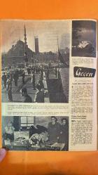 HAFTA MEMLEKET VE DÜNYA HADİSELERİNİ TAKİP EDER, HAFTANIN EN SEÇME YAZI VE RESİMLERİNİ VERİR, SİYASİ MECMUA DERGİSİ - SAYI: 269 19 KASIM 1954 - MAREŞAL BULGADIN - DR. KUNT DANIELIN - GENERAL NECIP - GENERAL ABDÜLHAKIM AMIR - ALBAY ABDÜLNASIR - SILVANA MANGANO - MÜNIR HAYRI EGELI - ALAADDIN BÜTE - BORIS PODTSEROB - SIRKİ YIRCALI - GRETE - GÜNTER - LIZELOTTE GRETE - GREGORIO FORTUNATO - ALZIRA VARGAS - ENRICO DUTRA - GETULIO VARGAS - REŞAT EKREM KOÇU - HÜSEYIN PAŞA - MUSTAFA AĞA - HACI SINANETTIN YUSUF - AMERIKADAN ALINACAK GEMI - BULGADIN'IN TÜRKIYEYE DAIR SÖZLERI - ALMAN TICARET HEYETI - MISIR IHTILAL KONSEYI GENERAL NECIP'I AZLETTI - SILVANA MANGANO ISTANBUL'A GELIYOR - 25 BIN LIRALIK KURK - UÇAN DAIRE ISTANBUL SEMALARINDA - UÇAK KAZASI - ATATÜRK'ÜN 16. ÖLÜM YILDÖNÜMÜ - 40 BIN LIRALIK KAÇAK NYLON - CEZAYIR VAHIM GÜNLER ARIFESINDE - TÜRKIYE RUSYA TICARET MÜNASEBETLERI BAŞLADI - EKSPRES MAKINISTI KENDINI FEDA ETTI - BREZILYA CUMHURBAŞKANI VARGAS'IN MUHAFIZ TEŞKILATI - ESKI Z  - 36 SAYFA