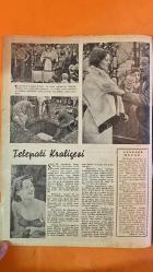 HAFTA MEMLEKET VE DÜNYA HADİSELERİNİ TAKİP EDER, HAFTANIN EN SEÇME YAZI VE RESİMLERİNİ VERİR, SİYASİ MECMUA DERGİSİ - SAYI: 208 18 EYLÜL 1953 - ELOISA CIANNI - SYLVIANE CARPENTIER - ARLENE DEE - AVRA MILVERI WARREN - CELAL BAYAR - BEDRİ GÖKER - ÇERVENKOF - MUHAMMED BİR ARAFA - GEORGETTE - HELENA MAC GLEDY - MONA FREEMAN - REŞAT EKREM KOÇU - DOGANCI KARA MEHMET PAŞA - BOSNALI İBRAHİM PAŞA - SULTAN İBRAHİM - ABZA HASAN PAŞA - TAYYAR MEHMET PAŞA - AHMET PAŞA - MUSTAFA PAŞA - SARI KENAN PAŞA - DELİ FERHAT PAŞA - YAHYA BEY - HASAN AĞA - KÖSE ALİ AĞA - MAHMUT AĞA - BEKİRZADE - ALİ AĞA - SİYAVUŞ - KADI VAHAB EFENDİ - BAKİZADE NEBİ AĞA - BEKTAŞİ ÖMER AĞA - MUSTAFA PAŞA KETHÜDASI OSMAN AĞA - REGİT ÇORBACI - KÖSEOĞLU HASAN AĞA - MARAŞLI OSMANBEYZADE - ABAZA MUSTAFA - MÜNECCİM BEKİR BEY - AVRUPA GÜZELLİK KRALİÇELİĞİ SEÇİMLERİ - AMERİKAN BÜYÜKELÇİSİ GELİŞİ - TAKSİM TİYATRO BİNASI İNŞAATI - PLAJ MEVSİMİ SONA ERİYOR - ADALET YILI AÇILIŞI - KIBRIS ZELZELESİ - BULGARİSTAN YENİ DIŞ POLİTİKAS - 44 SAYFA