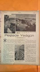 7 YEDİGÜN DERGİSİ - SAYI: 172 - 24 HAZİRAN 1936 - SEDAT SIMAVI - ÇELEBİZADE SAİT - TAHSiN ÖZ - ADNAN BİLGET - REŞAT NURİ GÜNTEKİN - FERİDE - REFİK OR - FRANSIZ HÜKÜMETİ - PARİS GREVİ - SÜLEYMANİYE CAMİİ - MİMAR SİNAN - TOPKAPI SARAYI MÜZESİ - ESKİ CAMİ PLÂNLARI - TUNA NEHRİ - SENT MARGRİT ADASI - PEŞTE GEZİSİ - BULGAR GAZETECİLER - TÜRK BULGAR DOSTLUĞU - BULGARİSTAN GAZETE TİRAJLARI - SOFYA GAZETELERİ - BULGAR POSTA TEŞKİLATI - GAZETE OKUMA ALIŞKANLIĞI - GAZETELER VE OKUYUCULARI - GAZETE TİRYAKİLİĞİ - TANİN - SABAH - İKDAM - MİZAN - ALEMDAR - VOLKAN - TASVİRİ EFKÂR - CUMHURİYET - TAN - VAKİT - KURUN - AÇIK SÖZ - AKŞAM - SON POSTA - YEDİGÜN - KUŞADASI - ÇALIKUŞU EVİ - EGE OVASI - İNCİR VE ÜZÜM VERİMİ - DEVLETÇİ REJİM BAŞARISI - KUŞADASI MUALLİM GRUBU - ŞİLE PLAJI - İNGİLİZ ATLARI VE BAKIMI - YÜK ARABASI VE KÜÇÜK KIZ - MİMARİ VE SANAT ESERLERİ - TÜRK SANATI VE TEZYİNAT - MİMARİ BELGELER VE VESİKALAR - GAZETE VE SİYASİ EĞİLİMLER - GAZETE VE TOPLUM KATMANLARI - FRANSIZ GAZETELERİ- 28 SAYFA