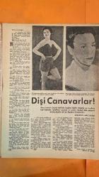 HAFTA MEMLEKET VE DÜNYA HADİSELERİNİ TAKİP EDER, HAFTANIN EN SEÇME YAZI VE RESİMLERİNİ VERİR, SİYASİ MECMUA DERGİSİ - 6 MAYIS 1959 SAYI: 19 TAHSİN DEMİRAY - CELAL DEMİRAY - SEZAL SOLELLİ - OĞUZ ÖZDEŞ - TURKIYE YAYINEVI - TURKIYE BASIMEVI - GIA SCALA - CLAIRE FERVAL - YVETTE DAVIES - HÜSEYİN - CELAL BAYAR - DR. AHMET SOEKARNO - SOPHIA LOREN - SCILLA GABEL - GÜNDÜZ ÖZDEŞ - BARDOTUN BENZERI - KONSER - 500 LIRAYA BIR POZ - URDUN KRALI ŞEHRIMIZDE - ISVEÇLI KIZLAR - 23 NISAN - BALE - ENDONEZYA DEVLET REISININ MEMLEKETIMIZI ZIYARETI - SOPHIA - VE BENZERI - YURDUMUZDAKI ZELZELE - KIZIL ÇIN'IN TEHDIDI - BIZIM AILE - YAZ TATILI - NANTUCKET - MORS ALFABESİ - TUVALET DUVARLARI - GİZLİ CÜMLELER - ATLANTİK OKYANUS SAHİLİ - ÖLÜM İLANLARI - ANNY FRENCH - JOHN FRENCH - BARBARA GRAHAM - MARGARET O'CONNOR - ANNE ODETTE CARO - AFİF YESARI - KAYS - LEYLA - MECNUN - İBN-İ SELİM - NEVFEL - HZ. PEYGAMBER - LEYLA İLE MECNUN - SAN QUENTIN CEZA EVİ - WHITE PLAINS - INTERVALE AVENUE - BUICK - GANGSTERL - 36 SAYFA