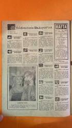 HAFTA MEMLEKET VE DÜNYA HADİSELERİNİ TAKİP EDER, HAFTANIN EN SEÇME YAZI VE RESİMLERİNİ VERİR, SİYASİ MECMUA DERGİSİ - 6 MAYIS 1959 SAYI: 19 TAHSİN DEMİRAY - CELAL DEMİRAY - SEZAL SOLELLİ - OĞUZ ÖZDEŞ - TURKIYE YAYINEVI - TURKIYE BASIMEVI - GIA SCALA - CLAIRE FERVAL - YVETTE DAVIES - HÜSEYİN - CELAL BAYAR - DR. AHMET SOEKARNO - SOPHIA LOREN - SCILLA GABEL - GÜNDÜZ ÖZDEŞ - BARDOTUN BENZERI - KONSER - 500 LIRAYA BIR POZ - URDUN KRALI ŞEHRIMIZDE - ISVEÇLI KIZLAR - 23 NISAN - BALE - ENDONEZYA DEVLET REISININ MEMLEKETIMIZI ZIYARETI - SOPHIA - VE BENZERI - YURDUMUZDAKI ZELZELE - KIZIL ÇIN'IN TEHDIDI - BIZIM AILE - YAZ TATILI - NANTUCKET - MORS ALFABESİ - TUVALET DUVARLARI - GİZLİ CÜMLELER - ATLANTİK OKYANUS SAHİLİ - ÖLÜM İLANLARI - ANNY FRENCH - JOHN FRENCH - BARBARA GRAHAM - MARGARET O'CONNOR - ANNE ODETTE CARO - AFİF YESARI - KAYS - LEYLA - MECNUN - İBN-İ SELİM - NEVFEL - HZ. PEYGAMBER - LEYLA İLE MECNUN - SAN QUENTIN CEZA EVİ - WHITE PLAINS - INTERVALE AVENUE - BUICK - GANGSTERL - 36 SAYFA