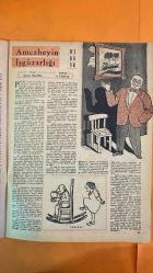 HAFTA MEMLEKET VE DÜNYA HADİSELERİNİ TAKİP EDER, HAFTANIN EN SEÇME YAZI VE RESİMLERİNİ VERİR, SİYASİ MECMUA DERGİSİ - 16 OCAK 1959 SAYI: 3 MUSTAFA ATİK - FEHMİ - ÖZDEMİR TUNCER - ENVER BEHNAN ŞAPOLYO - NERMİN KÖRÜKÇÜ - MICHELINE CARRE - ROMAN CZERNIAWSKI - KANUNİ SULTAN SÜLEYMAN - ÜÇÜNCÜ MURAD - OSMAN GAZİ - VALİDE SULTAN - MEHD-İ ULYA - VALİDE ALAYI - VALİDE KETHÜDASI - KIZLARAĞASI - KAPICI BAŞLAR - ŞİKÂR AĞALARI - BALTACILAR - HAREM-İ HÜMAYUN AVALARI - DİVAN ÇAVUŞLARI - YENİÇERİ AĞASI - SADRAZAM - ŞEYHÜLİSLAM - ARSLANIM - KADINLAR SALTANATI - DEVRİŞME VEZİRLER - HASEKİ SULTAN - OĞUZ TÖRESİ - TÜRK ANALARI - KUĞU GÖLÜ BALESİ - BOLSOY BALESİ - TATAR AĞA - RAKI HİKÂYESİ - BALENİN ANNESİ - BALE KARABORSASI - SİRKECİ İNFİLAKI - TAN MATBAASI - NEYİR HAN - CEZAYİR - TOULOUSE - POLONYALI ERKAN-I HARP SUBAYI - NECATİ - KENAN - SADİYE - BELEDİYE REİSİ - PARTİ BAŞKANI - NESRİN - MARILYN MONROE - ARTHUR MILLER - MAURICE CHEVALIER - YUL BRYNNER - ALPHONSE DAUDET - TERRY MOORE - BRIGITTE - 28 SAYFA