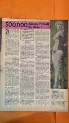 HAFTA MEMLEKET VE DÜNYA HADİSELERİNİ TAKİP EDER, HAFTANIN EN SEÇME YAZI VE RESİMLERİNİ VERİR, SİYASİ MECMUA DERGİSİ - 23 MAYIS 1958 SAYI: 21 - TAHSİN DEMİRAY - CELAL DEMİRAY - SEZAL SOLELLI - OĞUZ ÖZDEŞ - ALLISON HAYES - SYLVA KOSHINA - MÜMTAZ TARHAN - ETHEM YETKİNER - MEVLÂNA - MEKTUBİ - ATOMIUM - BRÜKSEL FUARI - EYFEL KULESİ - BURSADA MÜHÜRLENEN 3 FABRİKA - FLOS - DOKUMA FABRİKALARI - KARA TAVASSUT - HİLTON OTELİ - ANKARA DERGİSİ - NİŞANTAŞI KIZ ENSTİTÜSÜ - ERENKÖY KIZ LİSESİ - HEYBELİADA PİKNİĞİ - KIZILAY HEMŞİRE OKULU - H. FIKRİ VEREL - RICHARD SPENCER - FIAT (FIELD INFORMATION AGENCY TECHNICAL) - PRAVDA - PAPER-CLIP TEŞKİLATI - STRIEGAU ÇİFTLİĞİ - HERINGEN MADEN OCAĞI - BERLİN DEVLET PATENT DAİRESİ - THÜRINGEN - SİLEZYA - ORGANISATION FIELD INFORMATION AGENCY TECHNICAL - AMERİKAN MİKROFİLM EKİBİ - ALMAN PATENTLERİ - İKİNCİ DÜNYA SAVAŞI - RUS İŞGALİ - BATILI MÜTTEFİKLER - AMERİKAN BÖLGESİ - İNGİLİZLERİN YAYINLADIĞI 22 CİLT - OLGUNLAŞMA ENSTİTÜSÜ - BRÜKSEL FUARI - PALAIS  - 28 SAYFA