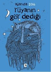 Metis Ajanda 2016, Rüyanın Gör Dediği