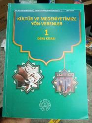 Ortaokul ve İmam Hatip Kültür ve Medeniyetimize Yön Verenler Ders Kitabı 1