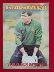 Galatasaray - Galatasaraylılar Spor Dergisi - 21. Sayı - Haziran 1992 - Hakan Şükür, Suat Kaya, Kadın Basketbol, Erkek Voleybol, Derya Büyükuncu, Okan Buruk, PAF Takımı...