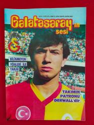 Galatasaray - Galatasaray'ın Sesi Aylık Spor Dergisi - 9. Sayı - Ekim 1987 - Metin Oktay, Tanju Çolak, Amigo Sezgin, Prekazi, Mirsad Kovacevic, Mustafa Denizli, Jupp Derwall, Masör Mehmet Akpençe, Dider Six, Savaş Koç, İlyas Tüfekçi, Nejat Uygur, Meral Orhonsay...