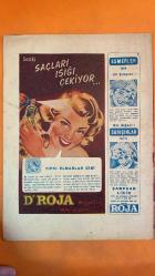 HAFTA MEMLEKET VE DÜNYA HADİSELERİNİ TAKİP EDER, HAFTANIN EN SEÇME YAZI VE RESİMLERİNİ VERİR, SİYASİ MECMUA DERGİSİ - 5 AĞUSTOS 1955 SAYI: 31 - CELÂL BAYAR - ADNAN MENDERES - MÜKERREM SAROL - MAJESTE FAYSAL II - KASIM GÜLEK - FUAT KÖPRÜLÜ - FATİN RÜŞTÜ ZORLU - TITO - ABDÜLNASIR - EISENHOWER - EDEN - FAURE - BULGANIN - GINA LOLLOBRIGIDA - LILLY PANTERY - OĞUZ ÖZDEŞ - J.H. HEDLEY - J.B. RYAN - BILL KNOWLES - BAHAR GÜZELİ GÜLHANE SEÇİMİ - GINA LOLLOBRIGIDA KOKTEYL PARTİSİ - KÜTAHYA DİKİŞLİ BORU FABRİKASI TEMELİ ATILDI - TUNÇBİLEK ELEKTRİK SANTRALİ İNŞAATI - LILLY PANTERY HOLLYWOOD’UN YENİ YILDIZI - IRAK KRALI FAYSAL II KÜLTÜR HEYETİNİ KABUL ETTİ - DÖRTLER KONFERANSI CENEVRE’DE SONA ERDİ - ŞEKER, DEMİR, HAVAYOLU VE PTT’YE ZAM YAPILDI - MISIR BAŞVEKİLİ ABDÜLNASIR MOSKOVA’YA DAVET EDİLDİ - CHP GENEL SEKRETERİ KASIM GÜLEK BASIN TOPLANTISI - FUAT KÖPRÜLÜ BAŞVEKİL YARDIMCISI OLDU - FATİN RÜŞTÜ ZORLU HARİCİYE VEKÂLETİNE GETİRİLDİ - TITO BALKAN PAKTI ASKERİ VEÇHESİ İKİNCİ PLANA DÜŞTÜ  -  28 SAYFA