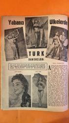 HAFTA MEMLEKET VE DÜNYA HADİSELERİNİ TAKİP EDER, HAFTANIN EN SEÇME YAZI VE RESİMLERİNİ VERİR, SİYASİ MECMUA DERGİSİ - SAYI: 45 - 4 KASIM 1959 BRIGITTE BARDOT - VIVIAN LENTIN - OSMAN BÖLÜKBAŞI - İSMET PAŞA - NAHİT SAİM BİLGE - ÜÇÜNCÜ AHMET - SAFİYE GÜLNÜS EMETULLAH SULTAN - NEVŞEHİRLİ DAMAT İBRAHİM PAŞA - YİRMİSEKİZ MEHMET ÇELEBİ - SAYİT MEHMET EFENDİ - İBRAHİM MÜTEFERRİKA - HAFIZ OSMAN - NEDİM - NABİ - VEHBI - ŞAKİR - RAHMİ - EMİR EFENDİ - MEHMET RASİM - MUSTAFA AĞA - MEHMET SADIK EFENDİ YENİ MODA - KÜRK MANTOLAR REVAÇTA - TEKNİK ÖĞRETİM OKULU AÇILDI - BİRLEŞMİŞ MİLLETLER GÜNÜ - BARDOT'UN SON FİLMİ - ODA MÜZİĞİ KONSERİ - SENELİK ÇAY - DÜNYA GÜZELİ - ERZURUM BÖLGESİNDE DEPREM FELAKETİ -  ERROL FLYNN - TIMPSON HARMAN - JOHN BARRYMORE - HERBERT WILCOX - ANNA NEAGLE - KRAL GEORGE - SALİHA TEKNECİ - AYHAN ADACAN - BEŞER AY - ELIA KAZAN - MERAL ATEŞ - YÜKSEL ŞENKAYA - NEJLA ATEŞ - SEVİM POLAT - MİNE COŞKUN - FAZIL DURUKAN - AFET SEVİLAY  -  LALE DEVRİ - ÜÇÜNCÜ AHMET'İN ÜÇ ÇEŞMESİ -  28 SAYFA