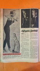 HAFTA MEMLEKET VE DÜNYA HADİSELERİNİ TAKİP EDER, HAFTANIN EN SEÇME YAZI VE RESİMLERİNİ VERİR, SİYASİ MECMUA DERGİSİ - SAYI: 57 - 23 ARALIK 1955 COLETTE DUVAL - BURT LANCASTER - ESER TUTEL - LAWRENTZ KOSCHIR - SIR R. HILL - WILLIAM GORGAS - BENJAMIN FRANKLIN UÇAN MANKEN COLETTE DUVAL - PARAŞÜTLE ATLAMA REKORU - AKDENİZ’DE FIRTINALI ATLAMA - BURT LANCASTER’IN TAKDİRİ - COLETTE’İN İLK ATLAMALARI VE KAZALARI - PARAŞÜT SPORUNDA KADIN CESARETİ - MODA DÜNYASINDA MODELLİK - ANNESİNİN ENDİŞESİ - AIR FRANCE MASKOTU - 1960’A KADAR SPOR VE SONRA EVLİLİK PLANI - POSTA PULUNUN MUCİDİ - KURŞUN KALEMİN TARİHİ - SALYANGOZUN DİŞ SAYISI - ARININ BAL TOPLAMA MESAFESİ - PARATONERİN İCADI - VİYANA DEVLET OPERASI’NIN YENİDEN AÇILIŞI - 5 KASIM 1955 GALA PRÖMİYERİ - SAVAŞ SONRASI RESTORASYON - HALKIN SANATA OLAN İLGİSİ - MİLYONERLER VE MÜCEVHERLER - VİYANA HALKININ SANAT SEVGİSİ - AVRUPA’NIN KALBİ YENİDEN HAYATA KAVUŞUYOR -  36 SAYFA