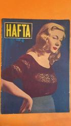 HAFTA MEMLEKET VE DÜNYA HADİSELERİNİ TAKİP EDER, HAFTANIN EN SEÇME YAZI VE RESİMLERİNİ VERİR, SİYASİ MECMUA DERGİSİ - 4 TEMMUZ 1952 SAYI: 145 CELAL BAYAR - VARTAN AŞKYAN - MUHLIS ETER - ENVER GÜRELİ - MUAMMER ALAKANT - ACHESON - HİLALİ PAŞA - FARUK - HÜSEYİN SİNİ PAŞA - REMZİ OĞUZ ANK - SÜREYYA ENDİK - TAHSİN DEMİRAY - NEVRUZ TUKSAVUL - AHMET GÜRKAN - EKREM HAYRİ ÜSTÜNDAĞ - MEHMET ATAKER - ESKİ MUHARİPLER CEMİYETİ - KORE SAVAŞLARI - YALU BOMBARDIMANI - MISIR KABİNESİNİN İSTİFASI - TÜRKİYE KÖYLÜ PARTİSİ İSTANBUL İL MERKEZİ - GÜZEL ÇOCUK MÜSABAKASI - ŞİŞLİ ÇOCUK HASTAHANESİ PAVİYONU - YUNANİSTAN SEYAHATİ - KADINLARI SÜSLEYEN TAŞLAR - KAPALIÇARŞI - KUYUMCULUK SANATI - AYLIK TAŞ VE ANLAMLARI TABLOSU - RUTH SEERING - PIETRO FOCALDI - STIN EXMIS - BEN HARMON - HARRY MAC CAULIN - HENRY BUSCH - W. W. SHEARHAN - AYPER FERAY - SEZER SEZIN - NEVIN AYPAR - BEHZAT BUTAK - GARİP ŞEYLER - DÜĞÜNDE YILDIRIM - CENUBİ ÇİNDE CİNSİYET ŞAŞKINLIĞI - BELEDİYE MECLİSİNDEN MADENE DÖNÜŞ - KOLKOLA GEZ -  28 SAYFA