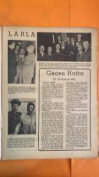 HAFTA MEMLEKET VE DÜNYA HADİSELERİNİ TAKİP EDER, HAFTANIN EN SEÇME YAZI VE RESİMLERİNİ VERİR, SİYASİ MECMUA DERGİSİ - 4 TEMMUZ 1952 SAYI: 145 CELAL BAYAR - VARTAN AŞKYAN - MUHLIS ETER - ENVER GÜRELİ - MUAMMER ALAKANT - ACHESON - HİLALİ PAŞA - FARUK - HÜSEYİN SİNİ PAŞA - REMZİ OĞUZ ANK - SÜREYYA ENDİK - TAHSİN DEMİRAY - NEVRUZ TUKSAVUL - AHMET GÜRKAN - EKREM HAYRİ ÜSTÜNDAĞ - MEHMET ATAKER - ESKİ MUHARİPLER CEMİYETİ - KORE SAVAŞLARI - YALU BOMBARDIMANI - MISIR KABİNESİNİN İSTİFASI - TÜRKİYE KÖYLÜ PARTİSİ İSTANBUL İL MERKEZİ - GÜZEL ÇOCUK MÜSABAKASI - ŞİŞLİ ÇOCUK HASTAHANESİ PAVİYONU - YUNANİSTAN SEYAHATİ - KADINLARI SÜSLEYEN TAŞLAR - KAPALIÇARŞI - KUYUMCULUK SANATI - AYLIK TAŞ VE ANLAMLARI TABLOSU - RUTH SEERING - PIETRO FOCALDI - STIN EXMIS - BEN HARMON - HARRY MAC CAULIN - HENRY BUSCH - W. W. SHEARHAN - AYPER FERAY - SEZER SEZIN - NEVIN AYPAR - BEHZAT BUTAK - GARİP ŞEYLER - DÜĞÜNDE YILDIRIM - CENUBİ ÇİNDE CİNSİYET ŞAŞKINLIĞI - BELEDİYE MECLİSİNDEN MADENE DÖNÜŞ - KOLKOLA GEZ -  28 SAYFA