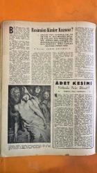 HAFTA MEMLEKET VE DÜNYA HADİSELERİNİ TAKİP EDER, HAFTANIN EN SEÇME YAZI VE RESİMLERİNİ VERİR, SİYASİ MECMUA DERGİSİ - 5 AĞUSTOS 1959 SAYI: 32 H. FİKRİ VEREL - JANET BUNTING - SELWYN LLOYD - JULES VERNE - J. F. DULLES - DE GAULLE - KRUSÇEF - ADOLF HITLER - AY YOLCULUĞU PLANLARI - V-1 VE V-2 FÜZE TASARIMLARI - BERLİN YERALTI FEZA İSTASYONU - CENEVRE KONFERANSI - DİPLOMAT KÂTİBELERİ - KÂTİBELERİN GÖRÜNMEYEN EMEĞİ - ULUSLARARASI TOPLANTILARDA KÂTİBELERİN ROLÜ - DÜNYA DEVLET ADAMLARIYLA TANIŞAN KÂTİBELER - NAZİ TEKNİK VE FEZA HAYALLERİ - HİTLER’İN BİLİMSEL PROJELERİ - FEZA YARIŞINDA ALMANLARIN ROLÜ - SAVAŞ VE BİLİMİN KESİŞİMİ - KÂTİBELİK MESLEĞİNİN ZORLUKLARI - CENEVRE’DE KÂTİBELERİN YARIŞI - ULUSLARARASI DİPLOMASİDE ARKA PLAN KAHRAMANLARI - PAUL GAUGUIN - RUBENS - CEZANNE - MODIGLIANI - VAN GOGH - REMBRANDT - ZAHİR GÜVEMLİ - MERAL GASPIRALI - SOPHIA LOREN - ANTHONY QUINN - CARLO PONTI - ALAN LADD - ALANA LADD - DAVIT LADD - JOAN CRAWFORD - ALFRED STEEK - DOUGLAS FAIRBANKS - FRA -  36 SAYFA