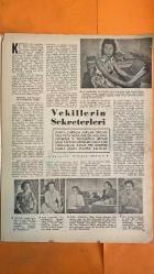 HAFTA MEMLEKET VE DÜNYA HADİSELERİNİ TAKİP EDER, HAFTANIN EN SEÇME YAZI VE RESİMLERİNİ VERİR, SİYASİ MECMUA DERGİSİ - 5 AĞUSTOS 1959 SAYI: 32 H. FİKRİ VEREL - JANET BUNTING - SELWYN LLOYD - JULES VERNE - J. F. DULLES - DE GAULLE - KRUSÇEF - ADOLF HITLER - AY YOLCULUĞU PLANLARI - V-1 VE V-2 FÜZE TASARIMLARI - BERLİN YERALTI FEZA İSTASYONU - CENEVRE KONFERANSI - DİPLOMAT KÂTİBELERİ - KÂTİBELERİN GÖRÜNMEYEN EMEĞİ - ULUSLARARASI TOPLANTILARDA KÂTİBELERİN ROLÜ - DÜNYA DEVLET ADAMLARIYLA TANIŞAN KÂTİBELER - NAZİ TEKNİK VE FEZA HAYALLERİ - HİTLER’İN BİLİMSEL PROJELERİ - FEZA YARIŞINDA ALMANLARIN ROLÜ - SAVAŞ VE BİLİMİN KESİŞİMİ - KÂTİBELİK MESLEĞİNİN ZORLUKLARI - CENEVRE’DE KÂTİBELERİN YARIŞI - ULUSLARARASI DİPLOMASİDE ARKA PLAN KAHRAMANLARI - PAUL GAUGUIN - RUBENS - CEZANNE - MODIGLIANI - VAN GOGH - REMBRANDT - ZAHİR GÜVEMLİ - MERAL GASPIRALI - SOPHIA LOREN - ANTHONY QUINN - CARLO PONTI - ALAN LADD - ALANA LADD - DAVIT LADD - JOAN CRAWFORD - ALFRED STEEK - DOUGLAS FAIRBANKS - FRA -  36 SAYFA
