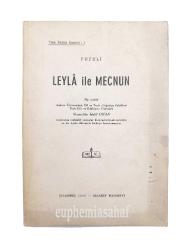 Leylâ ile Mecnun. Mütercimi: Necmettin Halil Onan