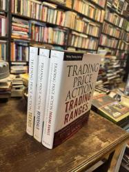 TRADING PRICE ACTION * TRADING RANGES - TRENDS - REVERSALS * technical analysis of price charts bar by bar for the serious trader