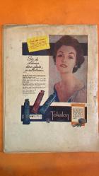 HAFTA MEMLEKET VE DÜNYA HADİSELERİNİ TAKİP EDER, HAFTANIN EN SEÇME YAZI VE RESİMLERİNİ VERİR, SİYASİ MECMUA DERGİSİ - 4 MART 1955 SAYI: 9 - ADNAN MENDERES - FATİN RÜŞTÜ ZORLU - FUAT KÖPRÜLÜ - EMİR ABDÜLİLAH - NURİ SAİT PAŞA - BURHANETTİN BAŞAYAN - HÜSEYN RAGIP BAYDUR - HATOYAMI - GLORIA LEIG - JORI POLOPALOS - WIGMAN - LILIAN GISH - REFİK KORALTAN - SENİHİ YÜRÜTEN - NEHRU - PROF. GÖKAY - SILAS KEEN - BEAU BRUMMEL - AZİZE ERTEN - JIM BRADY - LILLIAN RUSSELL - CELAL BAYAR - ŞAH SÜREYYA - KRALİÇE ELIZABETH - OĞUZ ÖZDEŞ - BAYBURT'UN KURTULUŞU - MISIR'IN YALANLARI VE TEZVİRLERİ - PARİS VE SAARE ANLAŞMALARI - KISA İÇ VE DIŞ HADİSELER - EN GÜZEL DAKTİLO - ORİJİNAL BİR TUVALET - TÜRK ALMAN SAÇ MÜSABAKASI - KALİFORNİADA BAHAR - MAYO KRALİÇESİ - REFİK KORALTAN'IN KABULLERİ - SENİHİ YÜRÜTEN'İN ÖLÜM YILDÖNÜMÜ - NEHRU MISIRDA - YUNAN NAFİA VEKİLİ ŞEHRİMİZDE - BÜTÇE MÜZAKERELERİ BİTTİ - TÜRK IRAK PAKTI İMZALANDI - DÜNYANIN EN MÜSRİF ADAMLARI -   36 SAYFA