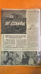HAFTA MEMLEKET VE DÜNYA HADİSELERİNİ TAKİP EDER, HAFTANIN EN SEÇME YAZI VE RESİMLERİNİ VERİR, SİYASİ MECMUA DERGİSİ - SAYI: 11 16 MART 1956 ANITA EKBERG - SOFIA LOREN - MARTINE CAROL - ADNAN MENDERES - MAKARIOS - MAREŞAL HARDING - SIR SELWYN LLOYD - EDEN - LOIS CONWAY - MARIANNE GABA - OĞUZ ÖZDEŞ - AĞAÇLAR BUDANIYOR - BEDEN EĞİTİMİ - EKMEK MİDE İÇİN KÂĞIT KAFA İÇİN - PLAJ KIYAFETİ - BOKSÖR MAYMUNLAR - AKADEMİ BALOSU - İNGİLİZLER MAKARIOS'U TEVKİF EDİP SÜRDÜLER - TÜRK İNGİLİZ MÜZAKERELERİ ANKARA'DA BAŞLADI - KISA İÇ VE DIŞ HADİSELER - ŞAHİNAZ PRENSES - ŞAH RIZA PEHLEVİ - PRENSES FEVZİYE - DOKTOR MUSADDIK - AĞA HAN - SADRETTİN - IRAK KRALI II. FAYSAL - KRALİÇE SÜREYYA - MALEZYA SULTANI - PRENS OSMAN - SANDRA - GINA LOLLOBRIGIDA - SOFIA LOREN - KADINLAR MERDİVENİ - DÜNYANIN EN GÜZEL KIZI - GARİP BİR ROMAN - ANITA EKBERG - MARTINE CAROL -  28 SAYFA