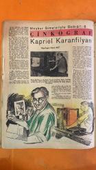 HAFTA MEMLEKET VE DÜNYA HADİSELERİNİ TAKİP EDER, HAFTANIN EN SEÇME YAZI VE RESİMLERİNİ VERİR, SİYASİ MECMUA DERGİSİ - SAYI: 2 14 OCAK 1955 ELIZABETH - SIR JOHN BALDWIN - JOSE RAMON GULZADO - ALBAY ROSE RAMON - DANIELO SUZA - FRELI KING - POLİNEZYALI 3 GENÇ - ADNAN MENDERES - FUAT KÖPRÜLÜ - KEMAL ZEYTİNOĞLU - NURI SALİH PAŞA - CON ÇAPLINSKI - ISABEL JACKSON - I. M. AGNEW - SAHAP BALCIOĞLU - NURI SANDIKÇIOĞLU - EŞREF ANTİKACI - HAYDAR BEY - SELMİ ANDAK - FİKRİ ÇİÇEKOĞLU - NERMİN - SEYFİYE ABUDU - KUZEY ACAR - VEHBI KASANLI - OKULLU KIZIN MAYOLU RESMİ - PANAMA SUİKASTI - POLİNEZYA ÖZGÜRLÜK YOLCULUĞU - BAĞDAT PAKTI GÖRÜŞMELERİ - KRALİÇE ELIZABETH DANSI - ŞAN SİNEMASI KONSERLERİ - FITNE FUCUR KÖŞESİ - MARILYN BELL - FLORENCE CHADWICK - DENISE DARCEL - TURKAN TÜRKER - PHIL CUNNINGHAM - LAURA - ROBERT ZACKS - STEWART GRANGER - JEAN SIMMONS - ONTARIO GÖLÜ YÜZME MÜSABAKASI - MARILYN’LE NE KONUŞTUM - MUKABİL DARBE - GRANGER AİLESİ - DÜNYA YÜZME ŞAMPİYONLUĞU - KANADA’DAN YAZAN TURKAN  -  28 SAYFA