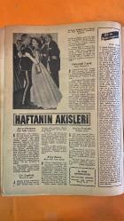 HAFTA MEMLEKET VE DÜNYA HADİSELERİNİ TAKİP EDER, HAFTANIN EN SEÇME YAZI VE RESİMLERİNİ VERİR, SİYASİ MECMUA DERGİSİ - SAYI: 2 14 OCAK 1955 ELIZABETH - SIR JOHN BALDWIN - JOSE RAMON GULZADO - ALBAY ROSE RAMON - DANIELO SUZA - FRELI KING - POLİNEZYALI 3 GENÇ - ADNAN MENDERES - FUAT KÖPRÜLÜ - KEMAL ZEYTİNOĞLU - NURI SALİH PAŞA - CON ÇAPLINSKI - ISABEL JACKSON - I. M. AGNEW - SAHAP BALCIOĞLU - NURI SANDIKÇIOĞLU - EŞREF ANTİKACI - HAYDAR BEY - SELMİ ANDAK - FİKRİ ÇİÇEKOĞLU - NERMİN - SEYFİYE ABUDU - KUZEY ACAR - VEHBI KASANLI - OKULLU KIZIN MAYOLU RESMİ - PANAMA SUİKASTI - POLİNEZYA ÖZGÜRLÜK YOLCULUĞU - BAĞDAT PAKTI GÖRÜŞMELERİ - KRALİÇE ELIZABETH DANSI - ŞAN SİNEMASI KONSERLERİ - FITNE FUCUR KÖŞESİ - MARILYN BELL - FLORENCE CHADWICK - DENISE DARCEL - TURKAN TÜRKER - PHIL CUNNINGHAM - LAURA - ROBERT ZACKS - STEWART GRANGER - JEAN SIMMONS - ONTARIO GÖLÜ YÜZME MÜSABAKASI - MARILYN’LE NE KONUŞTUM - MUKABİL DARBE - GRANGER AİLESİ - DÜNYA YÜZME ŞAMPİYONLUĞU - KANADA’DAN YAZAN TURKAN  -  28 SAYFA