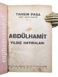 Abdülhamit ve Yıldız hatıraları [İLK BASKI]