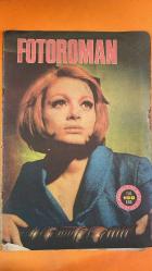 FOTOROMAN HAFTALIK MECMUA DERGİSİ - SAYI : 168 1 AĞUSTOS 1967 -   - LAİNİE KAZAN - GUNTHER SACHS - ANGELO OFFORD - JANE FONDA - ROGER VADİM - SAMMY DAVİS - LİESBETH LONDON - İDEAL AEROSOL HAŞERET ÖLDÜRÜCÜ REKLAMI - KARİKATÜR SAYFASI -  SELMA GÜNERİ - LUMI GÜNERİ - VASFI UÇAROĞLU - TURGUT DALAR - FUSUN ÖNAL - EROL PEKCAN - CAHİT OBEN - ÖMÜR GÖKSEL - NINO DE MURCIA - FRANCOISE HARDY - RITA PAVONE - THE WHO - GÖNÜL TURGUT - CLAUDIA VILLA - JACQUES DUTRONC - SHEILA - NINO FERRER - RICHARD ANTHONY - A. VANDERLOVE - JEFF GREENFICH - JOHN WALKER - SCOTT ENGEL - GERRY LEEDS - JOHN MAUS - NICKY JAMES - ROCKY ROBERTS - FAUSTO LEALI - ADRIANO CELENTANO - EQUIPE 84 - JIMMY FONTANA - GIGLIOLA CINQUETTI - WILMA GOICH - CATERINE CASELLI - NEW V. BAND - ROKES - PETULA CLARK -  PURO REKLAMI - TURSIL REKLAMI - REWARD REKLAMI - COCA-COLA REKLAMI - NÜVEYRA GÜLTEKİN - BLENDAX ŞAMPUAN VE DİŞ MACUNU REKLAMI - POP VE FAY REKLAMI  -  32 SAYFA