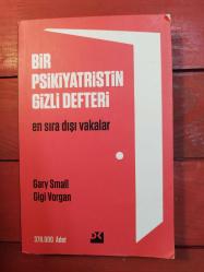 Bir Psikiyatristin Gizli Defteri En Sıradışı Vakalar