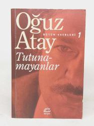 Tutunamayanlar / Bütün Eserleri 1