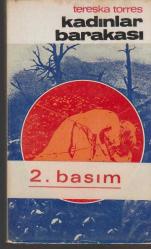 LOT.13 » kadınlar barakası