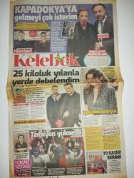 HÜRRİYET KELEBEK GAZETESİ DOĞUM GÜNÜ GAZETESİ-10 Kasım 2019-Al Pacino-Barbaros Tapan-Robert De Niro-Şahan Gökbakar-Togan Gökbakar-Gökçe Bahadır-Dilan Çıtak Tatlıses-Levent Dörter-Özge Ulusoy-Gökçe Bahadır-Serenay Sarıkaya-Melis Sezen-Dr. Nihat Dik-Çağatay Ulusoy-Bülent Ersoy-Kenan İmirzalioğlu-Fuat Güner-Aksu-Sahrap Soysal-Şahan Gökbakar-Togan Gökbakar-Onur Baştürk-Frida Kahlo  Kapadokya’ya gelmeyi çok isterim-25 kiloluk yılanla yerde debelendim-Kırılacak rekor kimin?-Tansiyon yükseldi-Çekimler başlıyor-Sokak modası-Sağlık ve estetik 4 soru 4 cevap-Kara güzeldir söyleşisi-Fısıltı gazetesi-Gözü tiyatroda-50 bin liralık grip-Boğaz’da sabah sporu-Torununa kavuştu-Alef’in parasını eve yatırdı-Adana kebabı rekorlar kitabına girdi-Çocuklar üniversiteye gidene kadar devam-Ölüler Günü’nde Catrin olunca ne hissettim-Rekor kırmak için değil insanlar eğlensin diye film yapıyoruz-Tüm Türkiye’ye mısır ısırtan ayasız-Bizim filmlerimizden bakanlığa 25-30 milyon lira aktarıldı-Cem yaptığımız işten mem