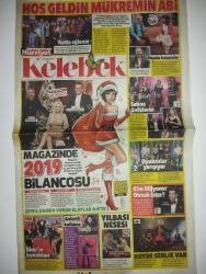 HÜRRİYET KELEBEK GAZETESİ DOĞUM GÜNÜ GAZETESİ-31 Aralık 2019-Ömür Gedik-Cengiz Semercioğlu-Burcu Özberk-Emre Altuğ-Ayça Ayşin Turan-Ahmet Kural-Murat Cemcir-Yasemin Allen-Şebnem Bozoklu-İrem Sak-Büşra Pekin-İsmail Altunsar-Demet Akbağ-Yılmaz Erdoğan-Suzan Kardeş-Özge Özpirinçci-Meriç Aral-Berrak Tüzünataç-Serenay Sarıkaya-Gülsüm Can Uzel-Güneş Gürkan Yılmaz-Max Kruse-Bergüzar Korel-Taner Rumeli-Asena Tuğal-Uğur Uzunel-Ozan Dağgez-Beril Pozam-Ezel Akay-Kenan İmirzalioğlu-Algı Eke-Nergis Öztürk-Kaan Urgancıoğlu-Zeynep Özmüze Emre-Yusuf Emre-Cansel Elçin-Zeynep Tuğçe Bayat-Coşkun Ayaksız-Pervin Ersoy-Emel Soysal-Emel Yıldırım-DJ Elize-Erol Evgin-Haldun Dormen-Göksel Kortay-Cenk Eren-Sertap Erener-Muazzez Ersoy-Aslı Hünel-Tarkan-Serkan Kaya-Yıldız Tilbe-Hande Ünsal-Bülent Serttaş-Deniz Seki-Mehmet Erdem-Koray Avcı-Eva-Eda Metin Özülkü-Mustafa Ceceli-Derya Uluğ-Demet Akalın-Murat Boz-Hadise-Seda Sayan-Beyazıt Öztürk-Simge-Gülşen-Aleyna Tilki-Funda Arar-Kenan İmirzalioğlu  Yurtta eğlence