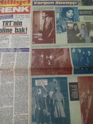 Milliyet renk gazetesi DOĞUM GÜNÜ GAZETESİ  -3 şubat 1986- Halit Refiğ-Kemal Tahir-Münir Özkul-Cemil-Cemil’in babası-Umharrem Gürses-Tolga-Kadri Murat Alayunt-Esin Afşar-Marina Seni-Riccardo Bonacchi-Üstün Korugan-Erol AKKAYA-Feridun Karakaya-Levent Kırca-Oya Başar-Köksal Engür-Rüştü Asyalı-Terry Gilliam-Jonathan Pryce-Kim Greist-Roger Ashton Griffiths  TRT’nin haline bak-Yorgun Savaşçı-O’nu tanıyor musunuz-Geç Gelen Mutluluk-Çocuk Bakımı-Ev Hali-Mutfak-Güzellik-Kolej Var-Gecikmiş mutluluk-MÜJDA ile PERRAN-Yapışık Üçüzler-Rol İcabı-Zazie Metroda-Tarihi ses-BRAZIL-Red Kit Daltonların Namusu-KOMİK ANILAR-Fide Satranç Kuralları-Tef-Tefelik-Centilmen ÖZAL-İşkence Yoktur-Bastır Viking-Küçümen-Kont Seni Benli-Süper Veli