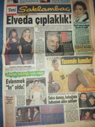 YENİ SAKLAMBAÇ GAZETESİ DOĞUM GÜNÜ GAZETESI-9 Kasım 1993-Michael Jackson-Sibel Tüzün-İbrahim Tatlıses-tetikçi Kemal-Ömer Şerif-Ali Bektaş-gülay Pınarbaşı-cansel Özengin-Şebnem tam-Şebnem bekarlığa veda ediyor-gülgün Feyman-Meriç köyatası-Alper Önal-Hakan Çeker-Yasemin Evcim-Yasemin hamile-rahim boynu kanseri üzerine-Ergun köknar bizim mutfak-sarışınlar tehlikede-zayıflamak isteyenler mantar yiyebilir-Emel Müftüoğlu-Cenk Koray-Fazıl durukan-nermin ve Nevin Atalay kardeşler-Esra düzdağ-Nil Sakman-Jean Paul Gaultier-dolce and gabbana-ölümden kaçış-sadık mantık-Nurseli İdiz kürtaj masasında-Racia colmenares-Münir School-Adile Naşit-Tarık Akan-Kemal Sunal-Semra Özdamar-Sadri Alışık-Reşit Gürzap-behiye Aksoy-Murat Soydan-Bulut Aras-Çiya damaz-Defne Samyeli-Seyyal Taner-Duygu Asena-Hasan pulur-Müveddet anter-Ahmet Turan-Hüseyin Aksu-Ahmet Vardar-Aşk mevsimi hiç bitmeyecek-ornella pacelli-Alberto di stefano-al pacino’nun yolu-Yaralı Yüz-dünyanın en pahalı fotoğrafı alfred stieglitz-georgia