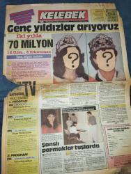 HÜRRİYET KELEBEK GAZETESİ DOĞUM GÜNÜ GAZETESI-6 Temmuz 1987-Genç yıldızlar arıyoruz-güneş ergen-bomba-asım ekren-Güngör bayrak-eşref kolçak-Yıldırım Gencer-Kenan Pars-Nevin aypar-arzu Atalay-Yüksel gözen-Fahri Aktürk-Turgut Özatay-Bülent koral-İhsan baysal-önce sonra tatil-Zerrin Sümer-Fareah fawcett-Ahmet Özhan-Sibel toruna göl-Sümer Tilmaç-Nilgün Ersoy-Haluk kurtoğlu-Bennu Yıldırım-Fulden Uras-inci kır-sayfa sayısı dört-doğum günü hediyesi