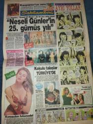 YENİ SAKLAMBAÇ GAZETESİ DOĞUM GÜNÜ GAZETESI-22 Ekim 1990-Harika Avcı-Ceylan-Ergün Konkad-Asu Anıl-Faruk Geç-Ayşegül Abadan-Sophia-B.B.-Onan Onal-Kasparov-Şükran Ay-Ersin Saraçlar-“İstanbul”Rum tavernaları ile doldu-İçimiz dışımız Sirtaki-Çıplak assolist-Ceylan’ın doğum sonrası atağı-Abaza dansçıları-Saçları kaynaklı-Unutulmaz müzikal “Neşeli Günler”in 25. yılı-Televizyonla gelen çocuk hastalıkları-Tabakların üstünde sirtaki şov-Cesaret alan pistte fırlıyor-Rakı kadehi ayak altında-İnsanın kanı kaynıyor-Kamil Moda’da sanat-Öfkenin mantığı-Yeni yazı dizimiz-TV ile gelen çocuk hastalıkları-Domatesli palamut-Lahana böyle lezzetli olur-Yüzünüzü gençleştirin-Kokulu talaşlar Türkiye’de-Küçük Hanımların Mutfağı-Günün tarihi-Ayşegül protokol imzalamıyor-Gerçek bir yaşam öyküsü-Ayrı Yollar-Ayşe-Haluk-Suat-Feride-Babam-Müjgan-Sibel-Faruk Geç. Harika Avcı-Ceylan-Ergün Konkad-Asu Anıl-Faruk Geç-Ayşegül Abadan-Sophia-B.B.-Onan Onal-Kasparov-Şükran Ay-Ersin Saraçlar-“İstanbul”Rum tavernaları ile dold