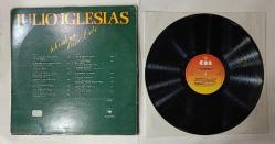 JULIO IGLESIAS * SCHENK MIR DEINE LIEBE * 33LÜK PLAK