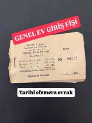 GENEL EV GİRİŞ FİŞİ tarihi belge