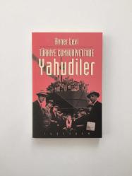 Türkiye Cumhuriyetinde Yahudiler - Hukukî ve Siyasî Durumları